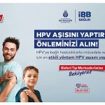 İstanbul Büyükşehir Belediyesi, 16 Mayıs'tan (yarın) itibaren ücretsiz HPV aşısına başlayacak – SAĞLIK