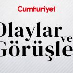 Olaylar Ve Görüşler yazdı : İşlevsel bir nesne olarak insan!.. – Abdullah Dörtlemez